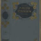 Design - book cover for the volume of Magyar Remekírók (Hungarian Great Writers)