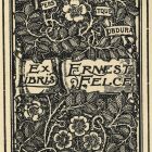 Ex-libris (bookplate) - Ernest Felce