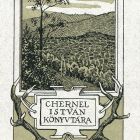 Ex-libris (bookplate) - Library of István Chernel