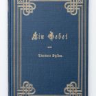 Book - Carmen Sylva [ Elisabeth zu Wied, romanian queen consort ]: Ein Gebet. Berlin, 1887