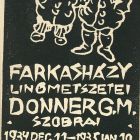 Occasional graphics - Invitation: Linocut technique prints by Farkasházs, statues by G.M. Donner, in Pen bookstore, Lipót av. 6.