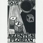 Occasional graphics - New Year's greeting: Happy New Year 1942 Flórián Szentesi