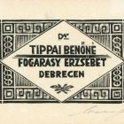 Névjegykártya - Erzsébet Fogarassy, wife of Dr. Tippai Benő Debrecen