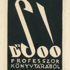 Ex-libris (bookplate) - From the library of professor Dr. (Rezső) Soó