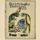 Ex-libris (bookplate) - Das ist ein altes Kinderbuch von Franz Adler