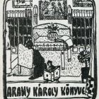 Ex-libris (bookplate) - Book of Károly Arany (ipse)