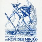 Ex-libris (bookplate) - Book of Dr. Miklós Kontsek of Dvorec