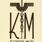 Ex-libris (bookplate) - The book of Dr. Miklós Kontsek