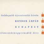 Occasional graphics - New Year's greeting: Árpád Kondor wishes you a better and happier new year