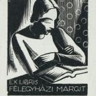 Ex-libris (bookplate) - Margit Félegyházi