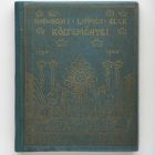 Book - Koronghi Lippich Elek költeményei, Budapest, 1903