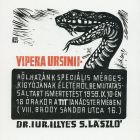 Occasional graphics - Invitation to lecture: about Viper Ursinii, Dr. iur. S. László Illyés gives a lecture about  the life of our country's special poison snake