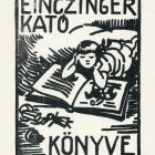 Ex-libris (bookplate) - The book of Kató Einczinger