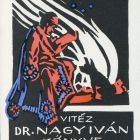 Ex-libris (bookplate) - The book of vitéz Dr. Iván Nagy