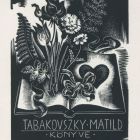 Ex-libris (bookplate) - Book of Matild Tabakovszky