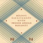 Occasional graphics - New Year's greeting: Arnold Prüner is wishing a Happy New Year. Budapest