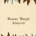 Reklám - Books of Margit Bozzay, "Napkelet" (Sunrise)