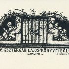 Ex-libris (bookplate) - From the books of Dr. Lajos Esztergár