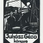 Ex-libris (bookplate) - Book of Géza Juhász
