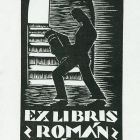 Ex-libris (bookplate) - Károly Román (ipse)