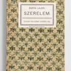 Book - Barta, Lajos: Szerelem. Budapest, 1916