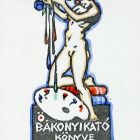 Ex-libris (bookplate) - The book of Kató Ö. Bakonyi