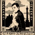 Ex-libris (bookplate) - This book belongs to Dezső Zilahi