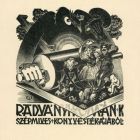 Ex-libris (bookplate) - From the beautiful book of our friend Radványi