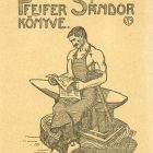 Ex-libris (bookplate) - The book of Sándor Pfeifer