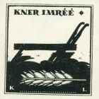 Ex-libris (bookplate) - It belongs to Imre Kner