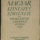 Book jacket - for the work "A magyar színészet története" (The history of Hungarian acting) by József Pataki