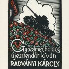 Occasional graphics - New Year's greeting: Károly Radványi wishes you a victorious and happy New Year