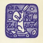 Ex-libris (bookplate) - This book belongs to Zoltika Lóky