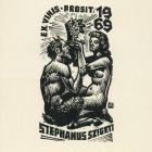 Occasional graphics - New Year's greeting: Ex vinis prosit 1969 Stephanus Szigeti