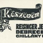 Occasional graphics - Thanking: Thanks Jenő Reisinger Debrecen Ghillány str. 5.