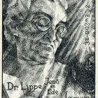 Ex-libris (bookplate) - In memoriam book of Dr. Jenő Lippe and Ede Lippe