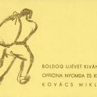 Occasional graphics - Happy New Year from Officina printing and publishing house, Miklós Kovács