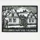 Ex-libris (bookplate) - Vilmos Mátyás