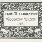 Ex-libris (bookplate) - From The Library of Woodrow Wilson