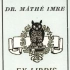 Ex-libris (bookplate) - Dr. Imre Máthé ex libris