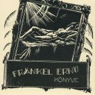 Ex-libris (bookplate) - The book of Ernő Frankel