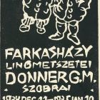 Occasional graphics - Invitation: linocuts by Farkasházy, sculptures by G. M. Donner, Pen bookshop, Lipót krt. 6.