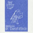Ex-libris (bookplate) - Dr. Kálmán Dunszt of Adelsheim