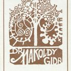 Ex-libris (bookplate) - Dr Gida Makoldy