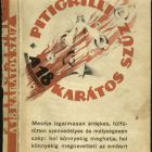 Book jacket - for the work "A 18 karátos szűz" by Pitigrilli (Dino Segre, 1893-1975)