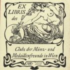 Ex-libris (bookplate) - Club der Münz-und Medaillenfreunde in Wien (Coin and medallion friends club in Vienna)