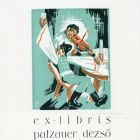 Ex-libris (bookplate) - Dezső Patzauer