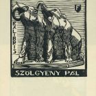 Ex-libris (bookplate) - Pál Szölgyény