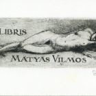 Ex-libris (bookplate) - Vilmos Mátyás