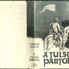 Book jacket - for the work "A tulsó parton" (On the other shore) by Cecile Tormay